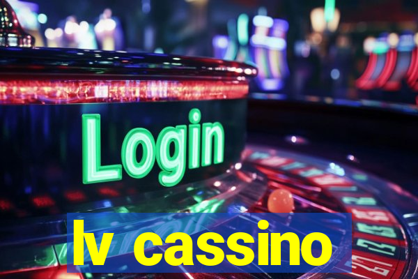 lv cassino